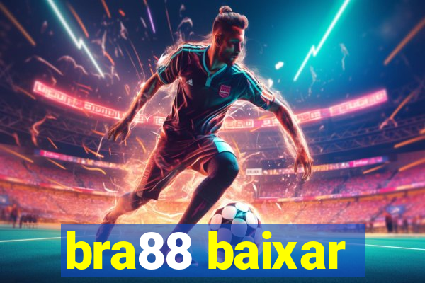 bra88 baixar